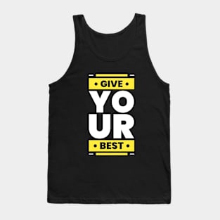 Give your best Tank Top